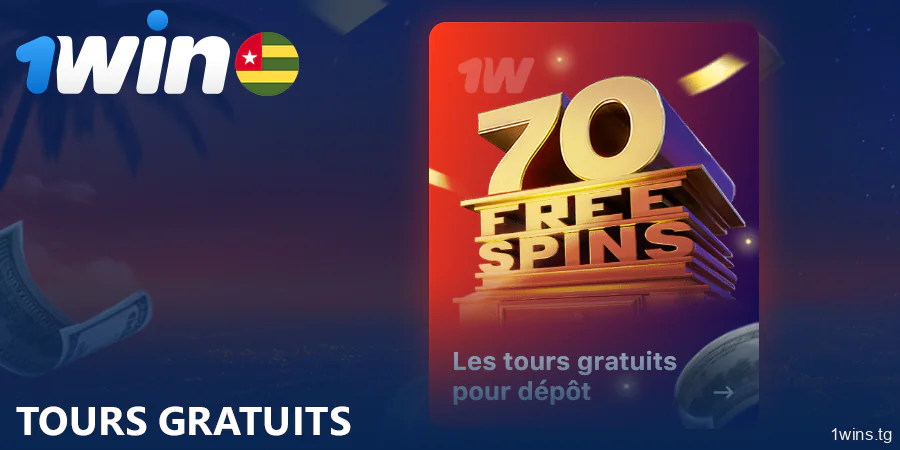 Spins gratuits sur 1Win Casino au Togo