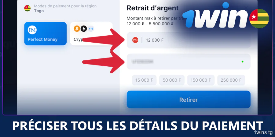 Remplir les informations requises pour retirer des fonds de 1Win