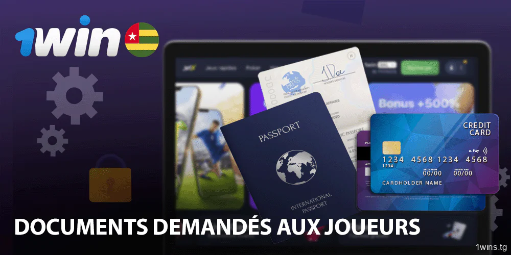 Documents d'identification des joueurs pour 1win Togo